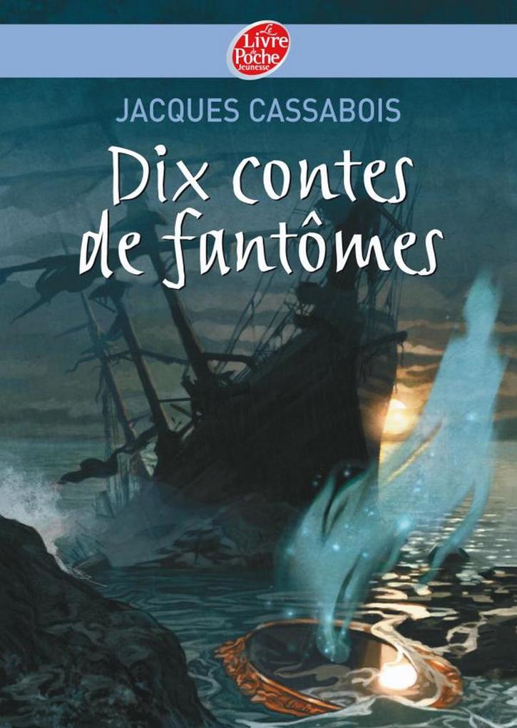 Produktbild: Dix contes de fantômes | Jacques Cassabois