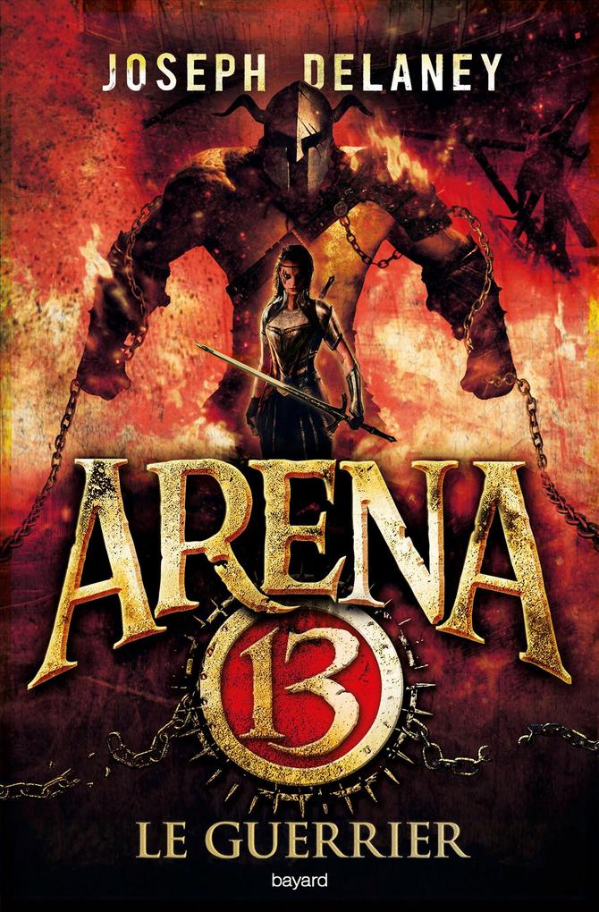 Produktbild: Arena 13, Tome 03 | Joseph Delaney