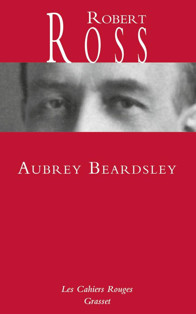 Produktbild: Aubrey Beardsley | Robert Ross