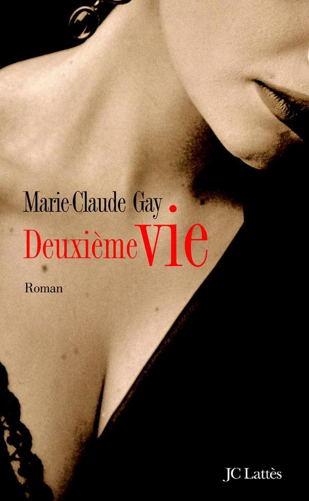 Produktbild: Deuxième vie | Marie-Claude Gay