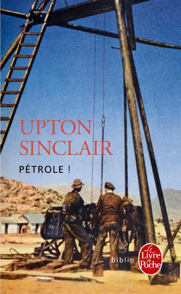 Produktbild: Pétrole ! | Upton Sinclair