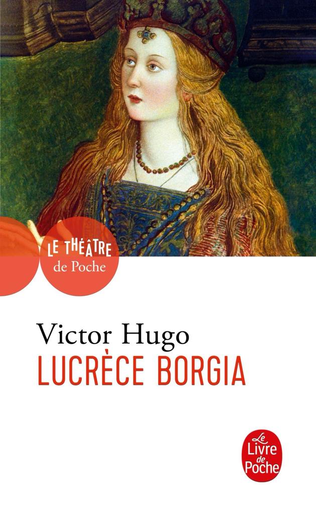 Produktbild: Lucrèce Borgia | Victor Hugo
