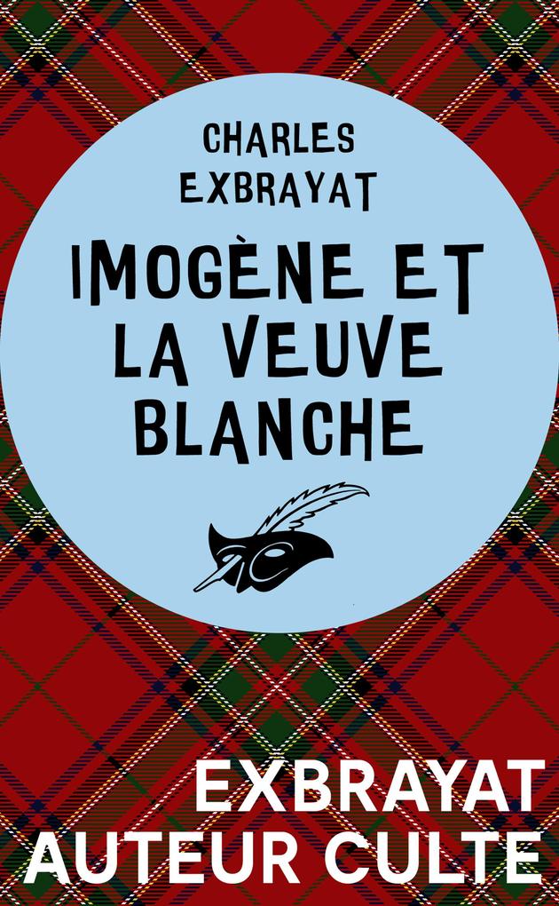 Produktbild: Imogène et la veuve blanche | Charles Exbrayat