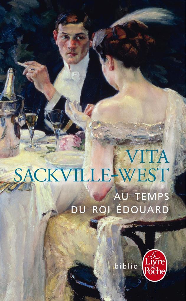 Produktbild: Au temps du roi Edouard | Vita Sackville-West