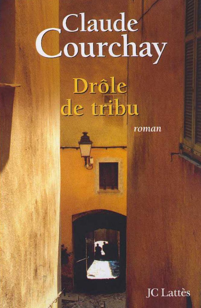 Produktbild: Drole de tribu | Claude Courchay