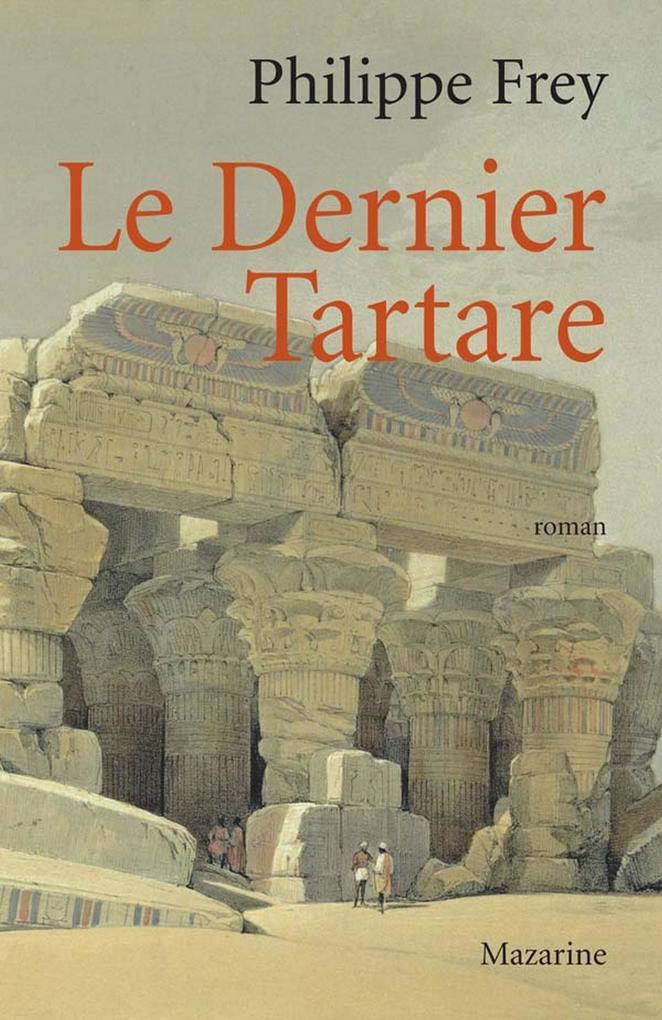 Produktbild: Le Dernier Tartare | Philippe Frey