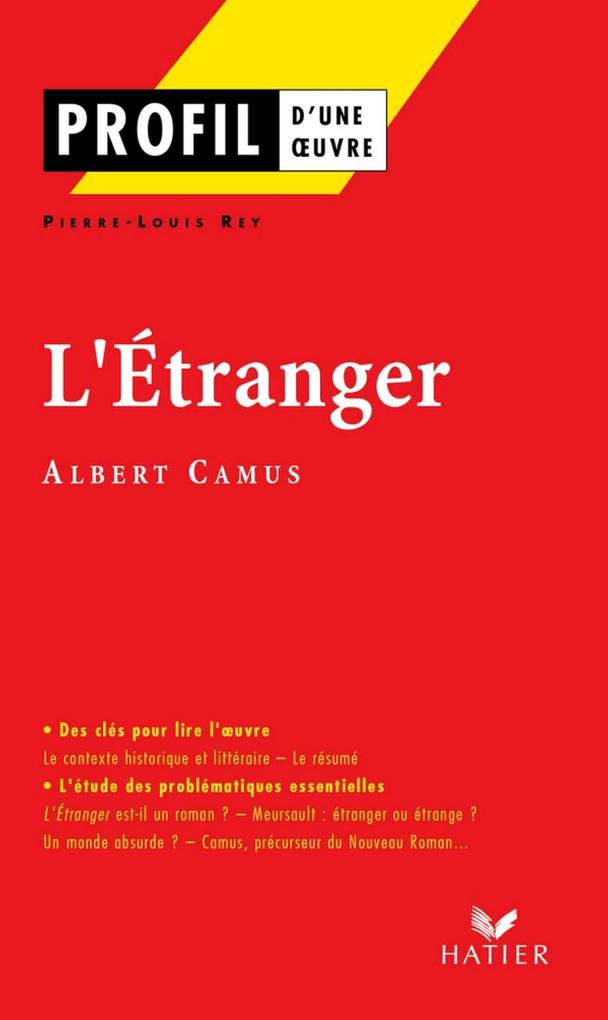 Produktbild: Profil - Camus (Albert) : L'Etranger | Albert Camus, Pierre-Louis Rey