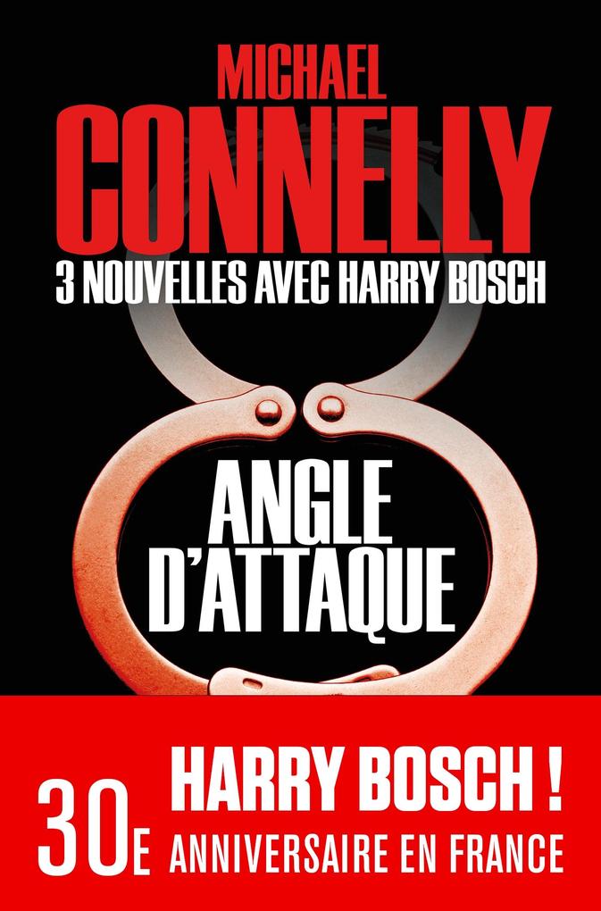 Produktbild: Angle d'attaque - Nouvelles inédites | Michael Connelly