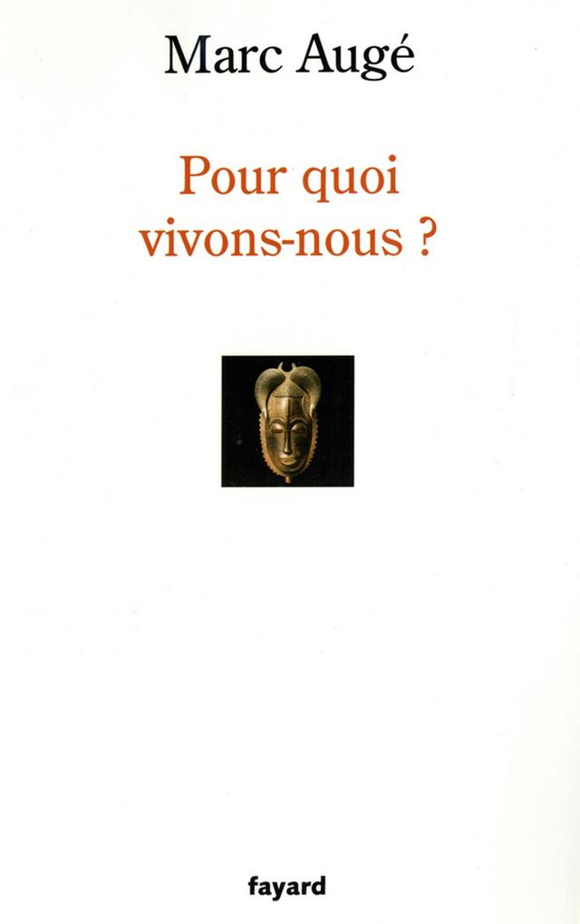 Produktbild: Pour quoi vivons-nous ? | Marc Augé