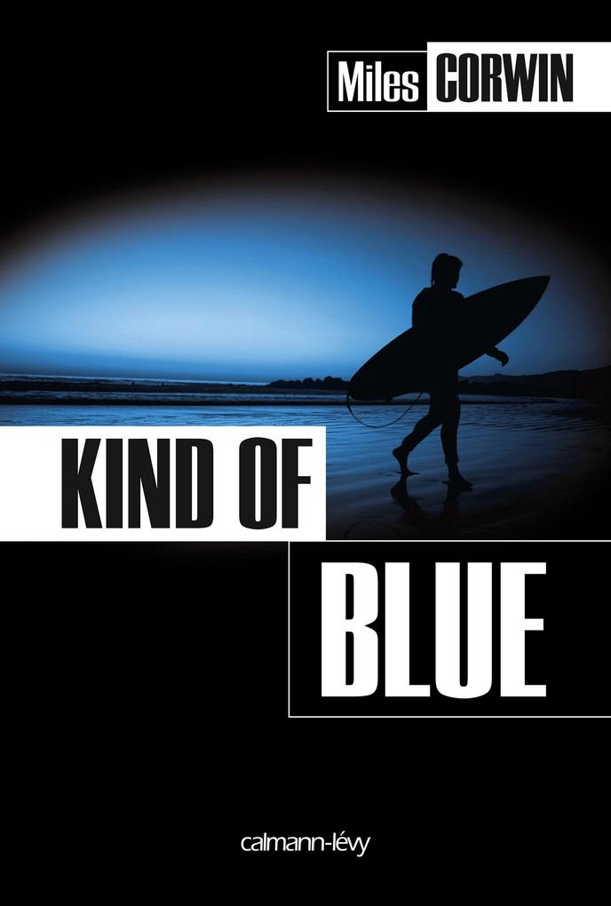Produktbild: Kind of Blue | Miles Corwin