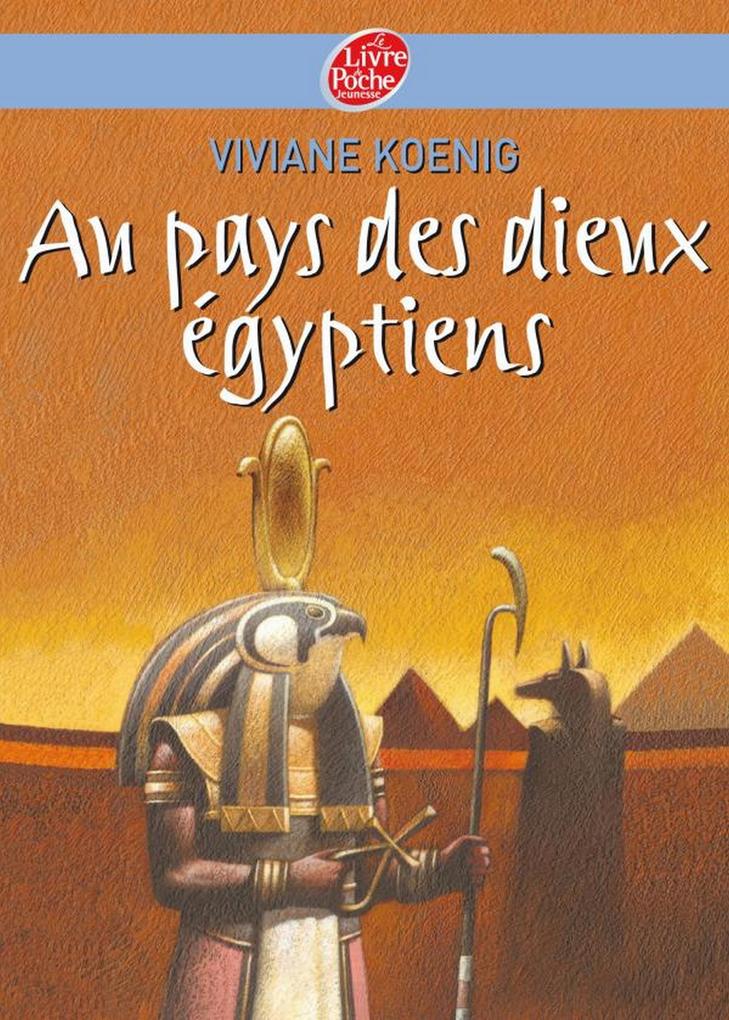 Produktbild: Au pays des Dieux Egyptiens | Viviane Koenig