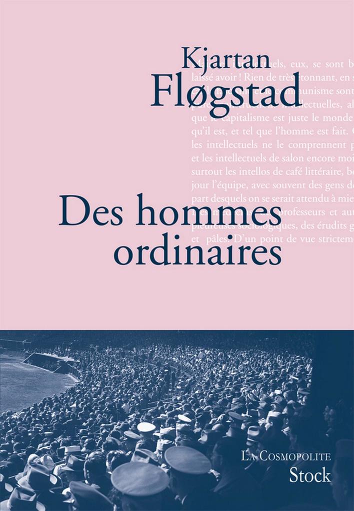 Produktbild: Des hommes ordinaires | Kjartan Flogstad