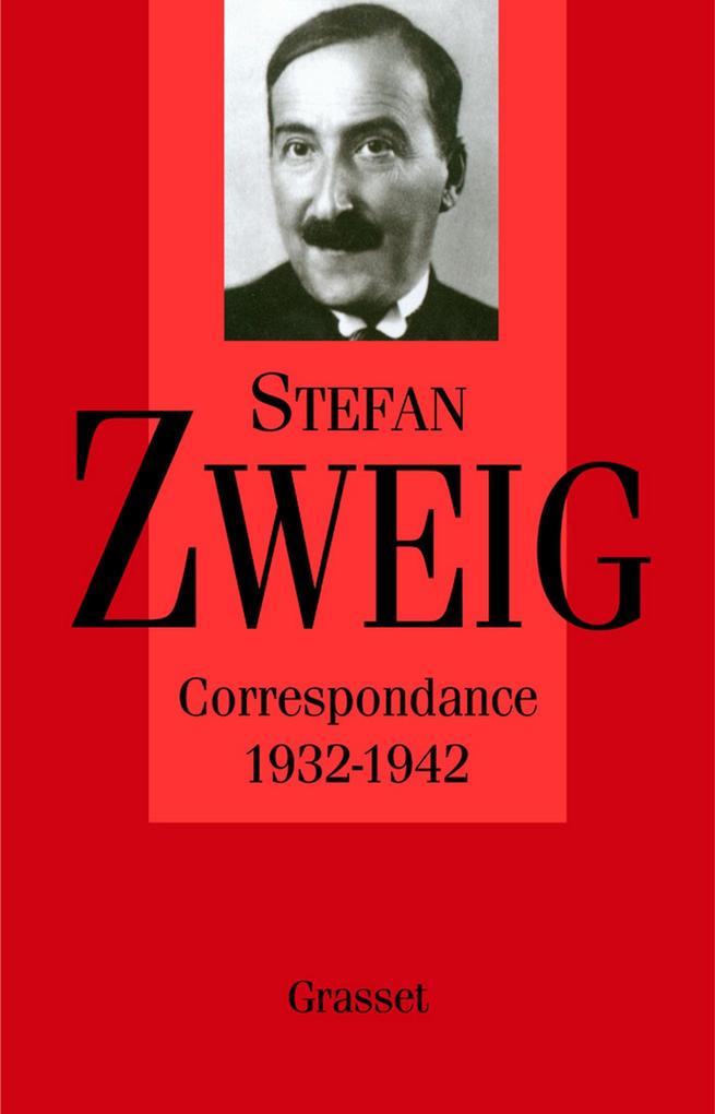 Produktbild: Correspondance, 1932-1942 - T03 | Stefan Zweig
