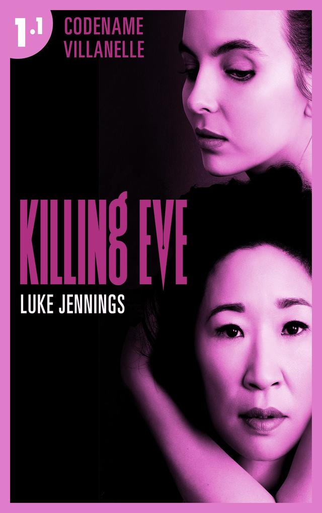 Produktbild: Killing Eve - Codename Villanelle - Episode 1 | Luke Jennings