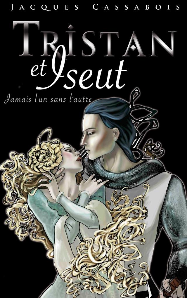 Produktbild: Tristan et Iseut | Jacques Cassabois