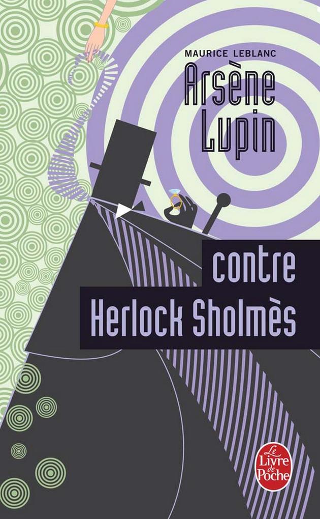 Produktbild: Arsène Lupin contre Herlock Sholmès | Maurice Leblanc