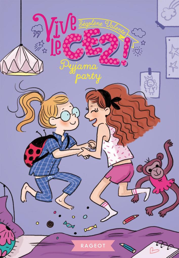 Produktbild: Vive le CE2 ! Pyjama party | Ségolène Valente