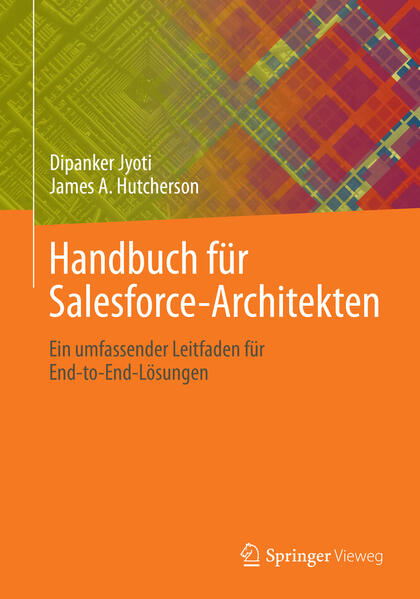 Produktbild: Handbuch für Salesforce-Architekten | Dipanker Jyoti, James A. Hutcherson