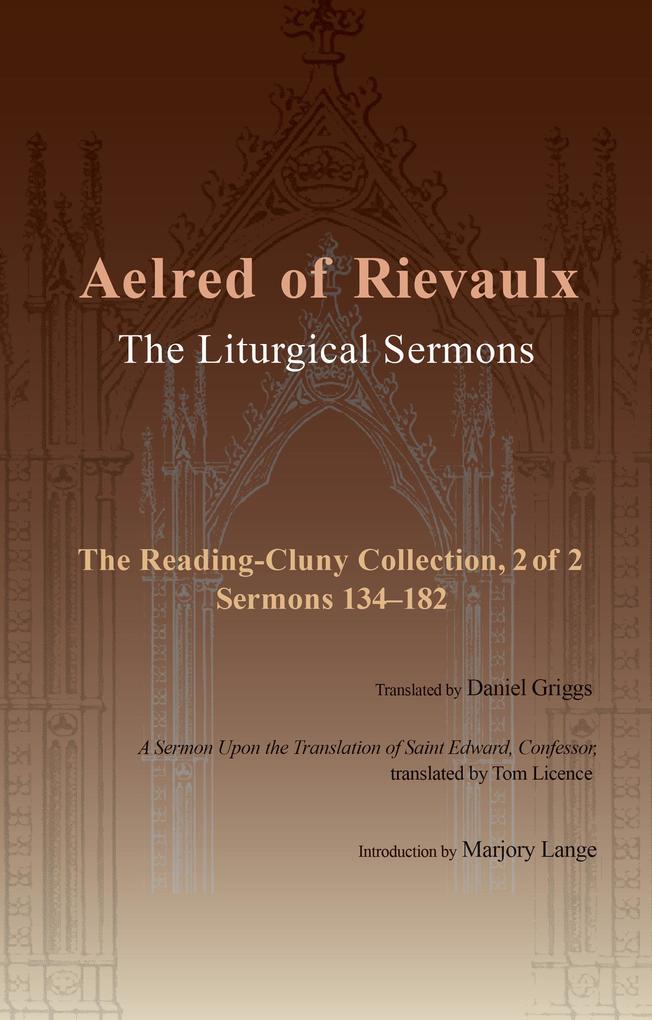 Produktbild: The Liturgical Sermons | Aelred of Rievaulx