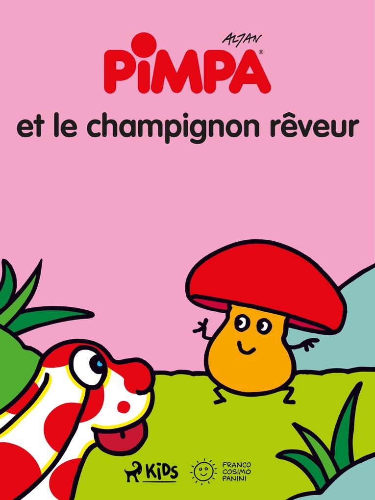 Produktbild: Pimpa et le champignon rêveur | Altan