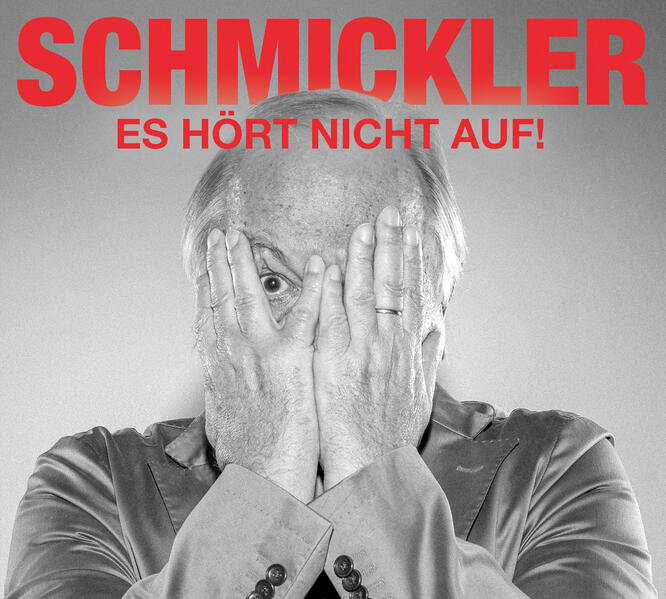 Produktbild: Es hört nicht auf (2CD) | Wilfried Schmickler