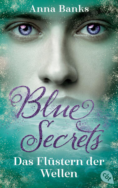 Produktbild: Blue Secrets - Das Flüstern der Wellen | Anna Banks