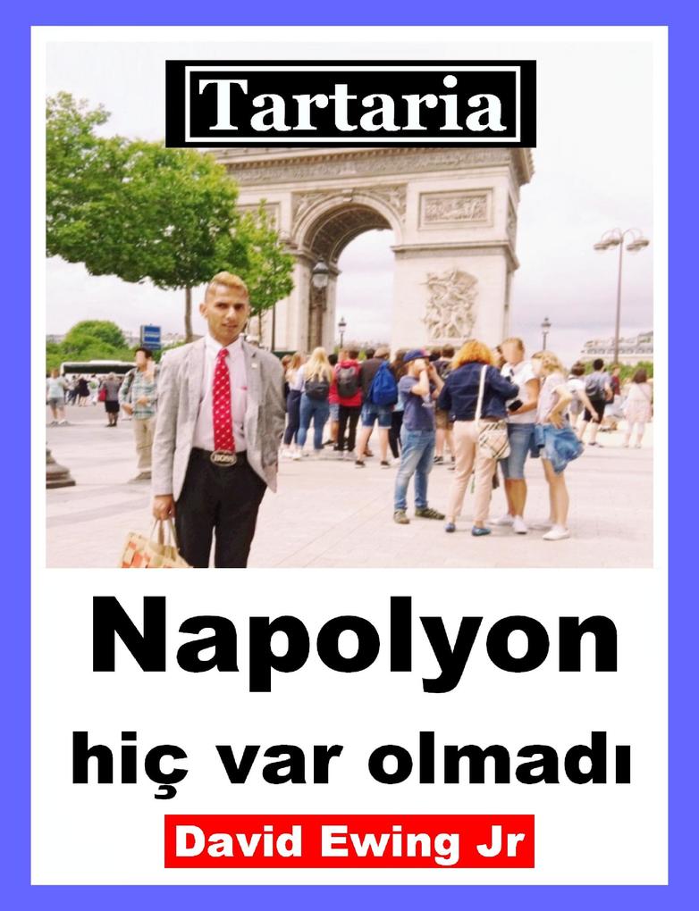 Produktbild: Tartaria - Napolyon hiç var olmadi | David Ewing Jr