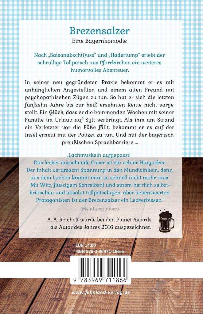Weitere Ansicht: Brezensalzer. Eine Bayernkomödie | A. A. Reichelt