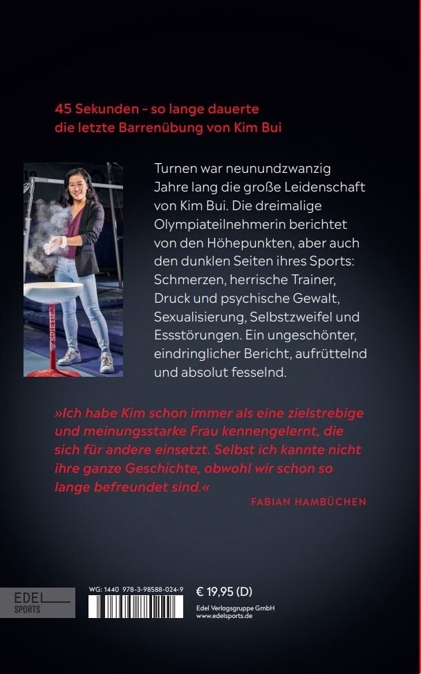 Weitere Ansicht: 45 Sekunden. Meine Leidenschaft fürs Turnen - und warum es nicht alles im Leben ist | Kim Bui, Andreas Matlé