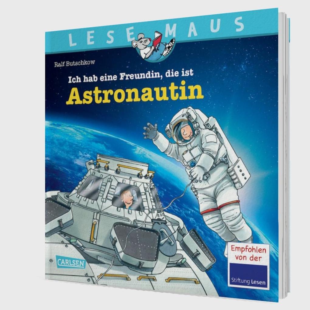 Weitere Ansicht: LESEMAUS 162: Ich hab eine Freundin, die ist Astronautin | Ralf Butschkow
