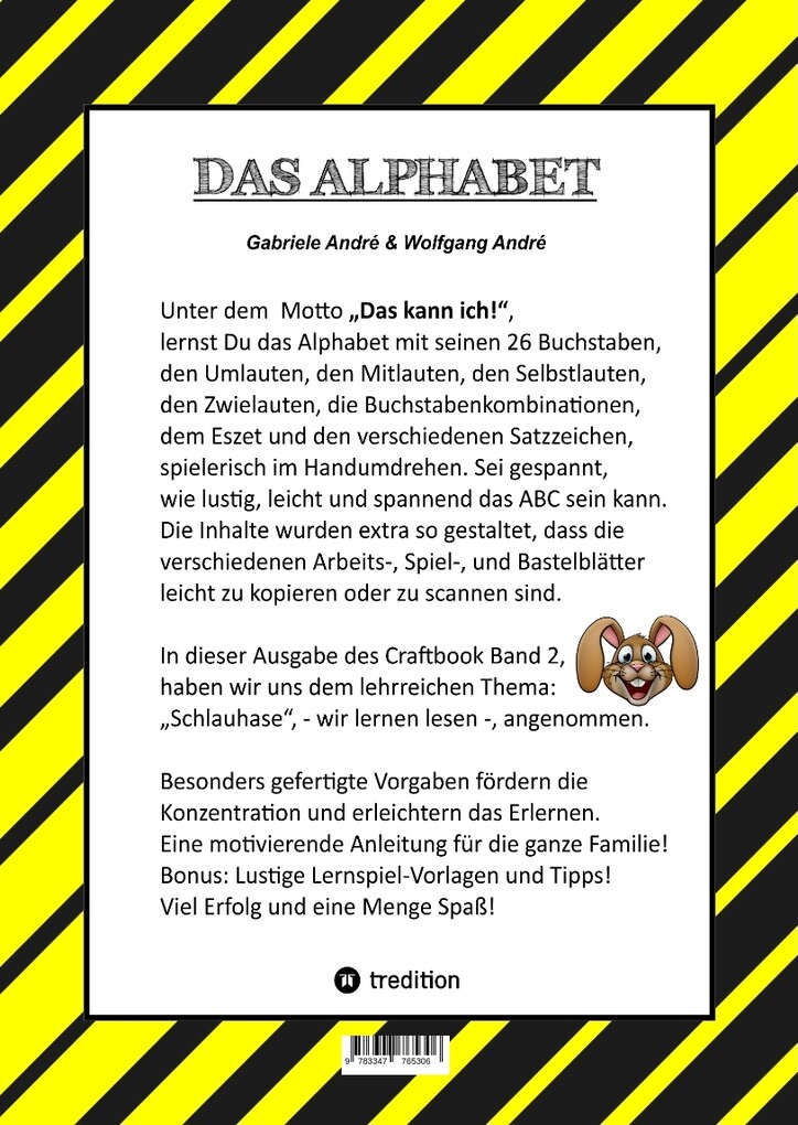 Weitere Ansicht: CRAFTBOOK - LESEN LERNEN - MALBUCH - BASTELBUCH - SPIELEBUCH - MOTIVATIONSÜBUNGEN - KREATIVES ZEICHNEN | Wolfgang André, Gabriele André