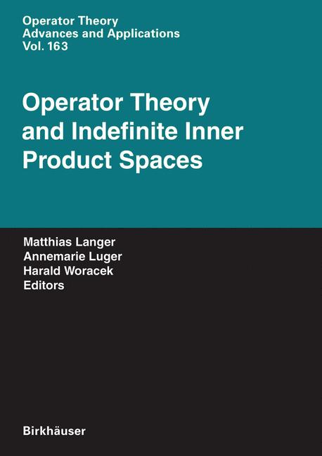 Weitere Ansicht: Operator Theory and Indefinite Inner Product Spaces