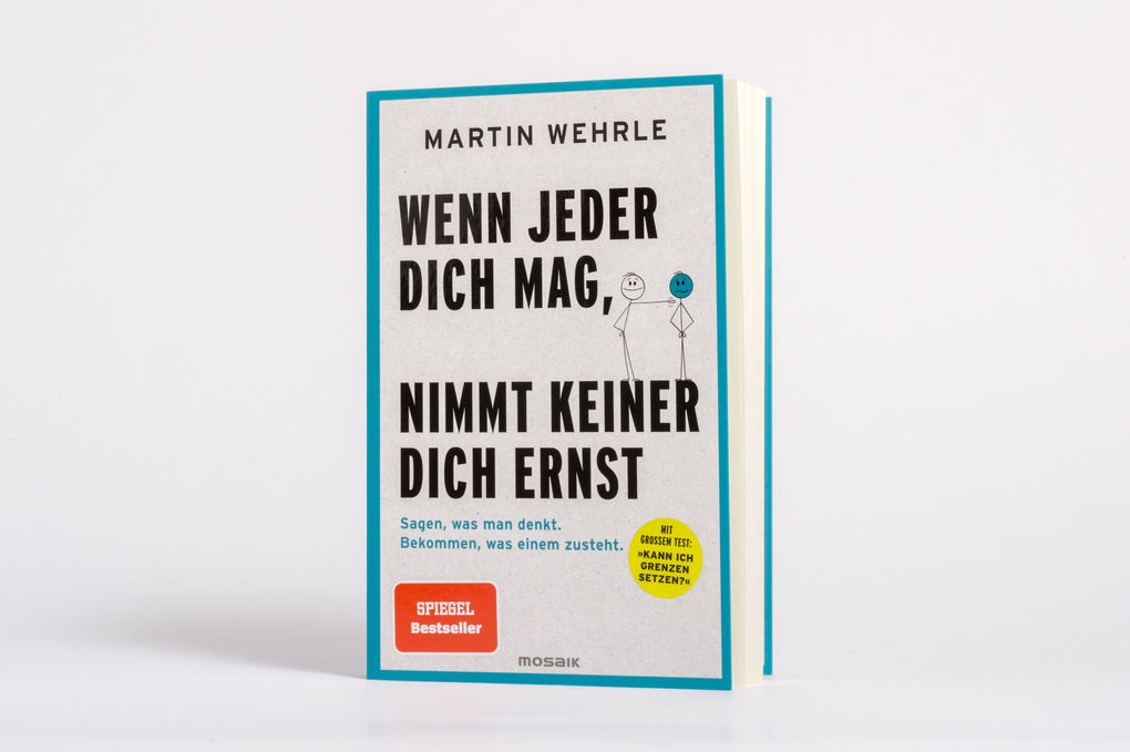 Weitere Ansicht: Wenn jeder dich mag, nimmt keiner dich ernst | Martin Wehrle