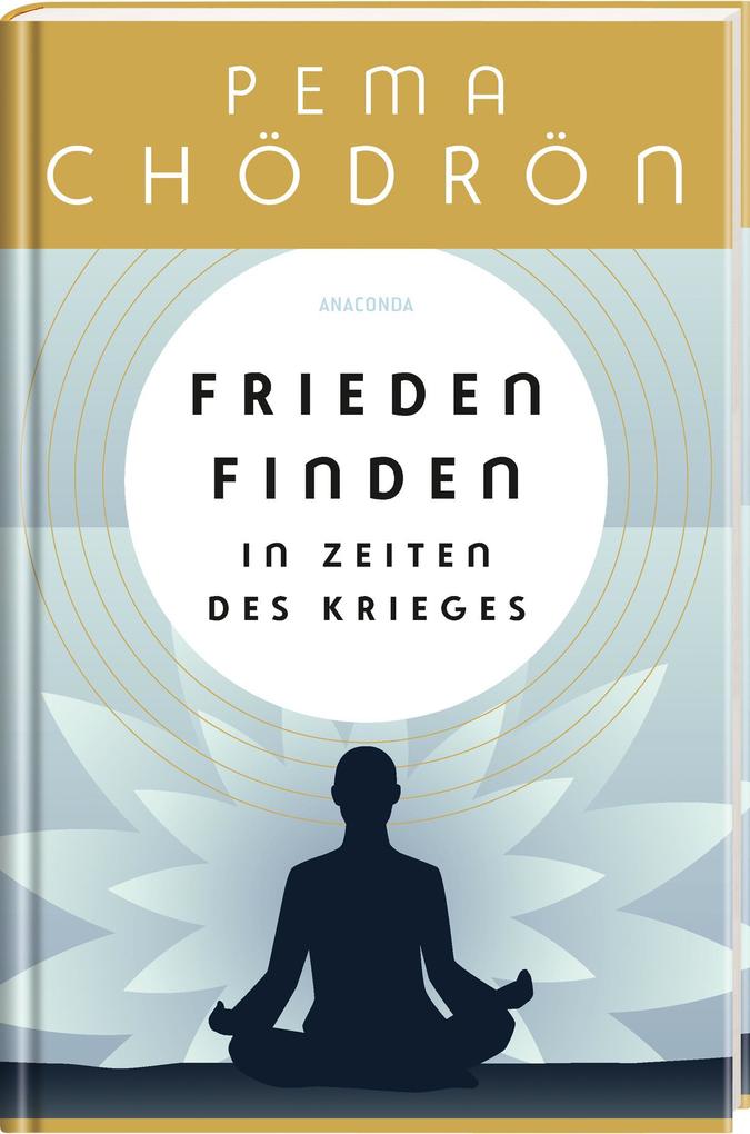 Weitere Ansicht: Frieden finden in Zeiten des Krieges - praxisnahe Konfliktforschung aus buddhistischer Perspektive | Pema Chödrön