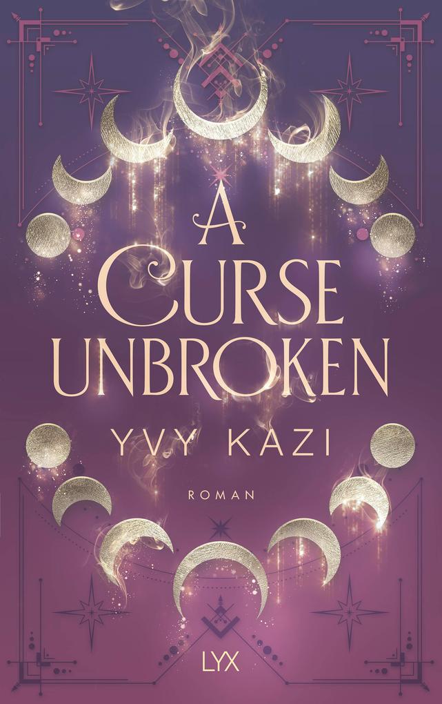 Produktbild: A Curse Unbroken | Yvy Kazi