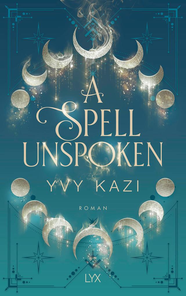 Produktbild: A Spell Unspoken | Yvy Kazi