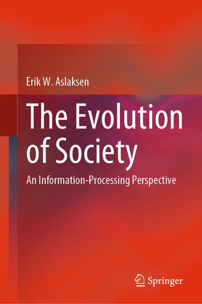 Produktbild: The Evolution of Society | Erik W. Aslaksen