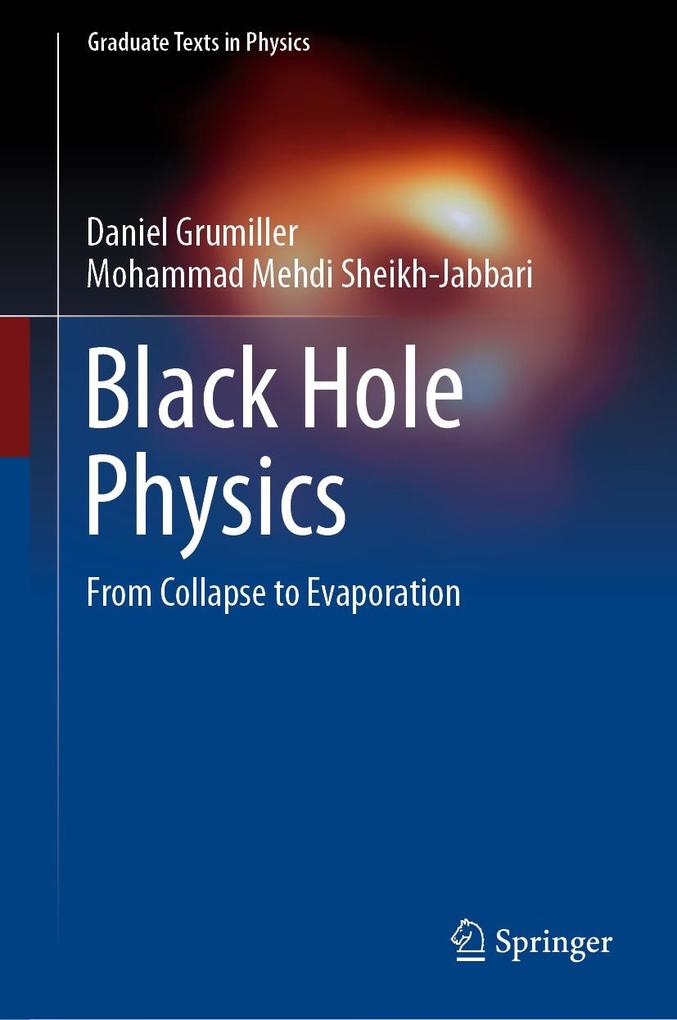 Produktbild: Black Hole Physics | Daniel Grumiller, Mohammad Mehdi Sheikh-Jabbari