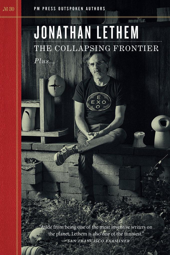Produktbild: The Collapsing Frontier | Lethem Jonathan