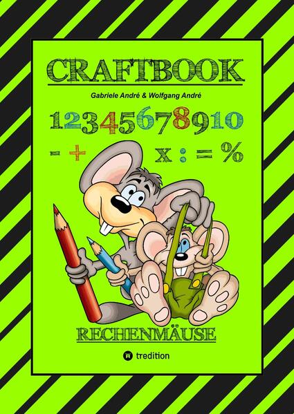 Produktbild: CRAFTBOOK - RECHNEN UND MENGEN LERNEN - MALBUCH - BASTELBUCH - SPIELEBUCH - SPIELETIPPS | Gabriele André, Wolfgang André