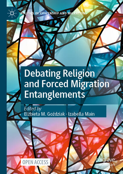 Produktbild: Debating Religion and Forced Migration Entanglements