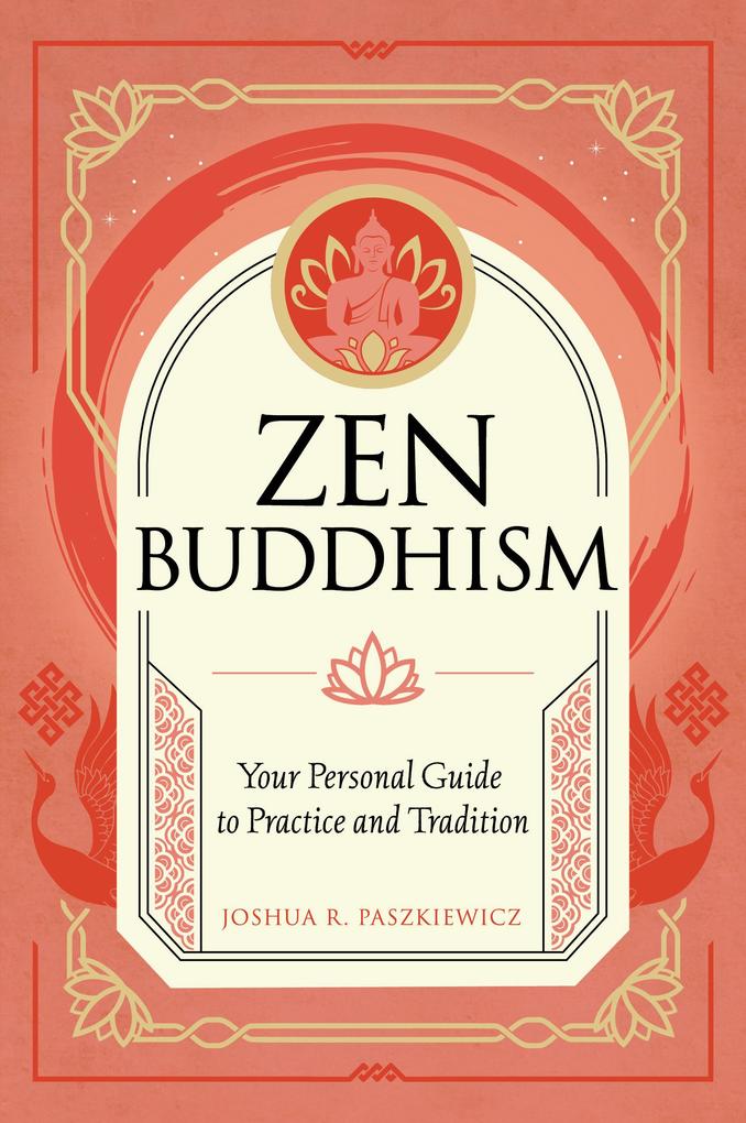 Produktbild: Zen Buddhism | Joshua R. Paszkiewicz