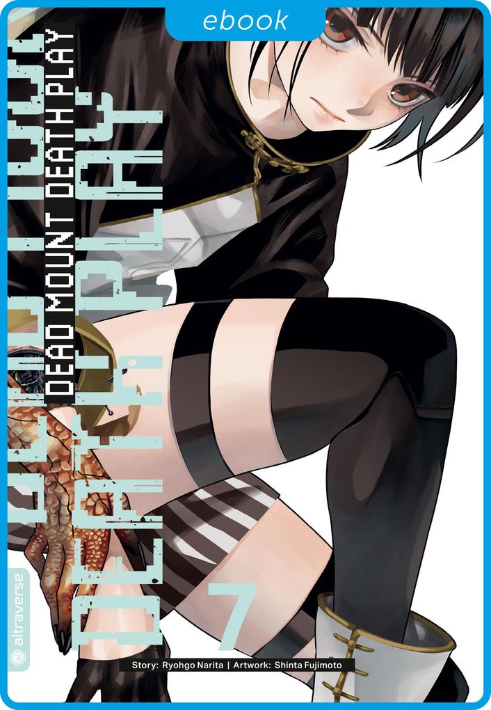 Produktbild: Dead Mount Death Play 07 | Ryougo Narita, Shinta Fujimoto