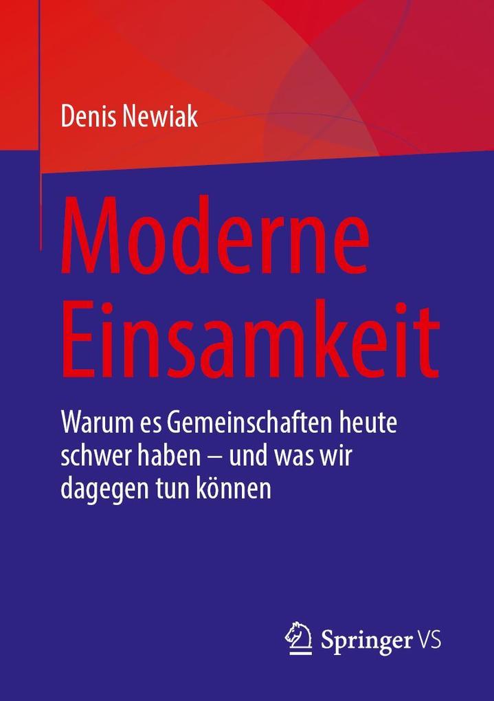 Produktbild: Moderne Einsamkeit | Denis Newiak