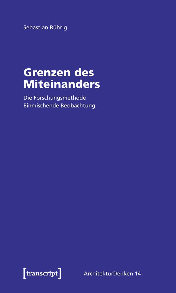 Produktbild: Grenzen des Miteinanders | Sebastian Bührig