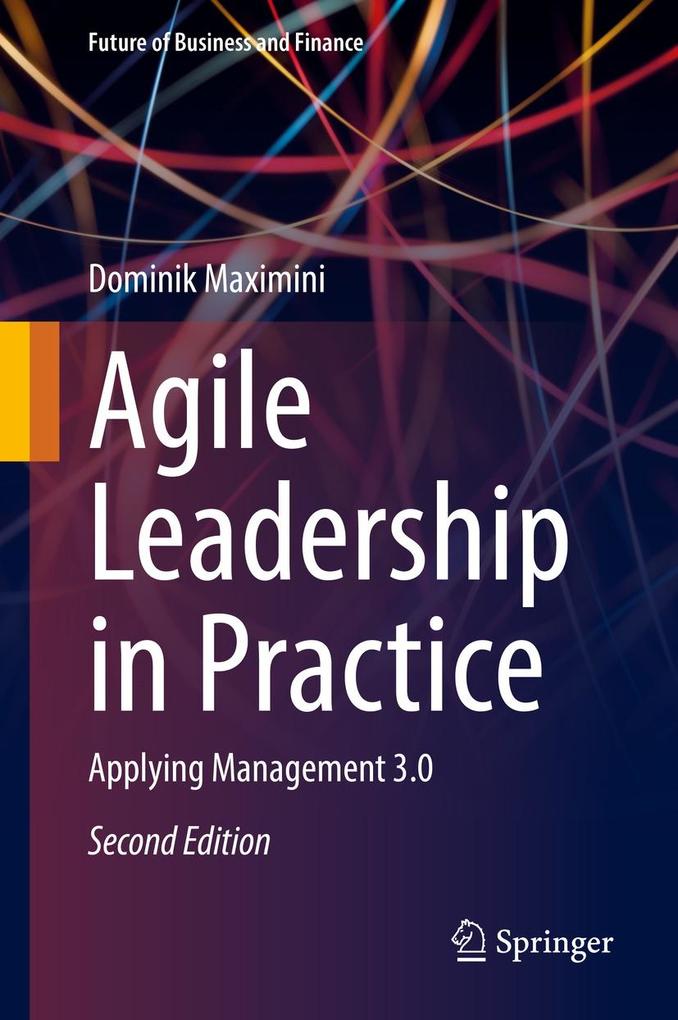 Produktbild: Agile Leadership in Practice | Dominik Maximini