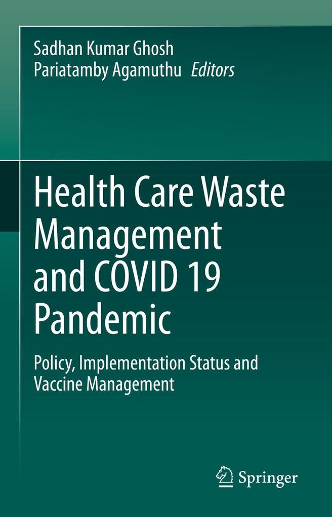 Produktbild: Health Care Waste Management and COVID 19 Pandemic