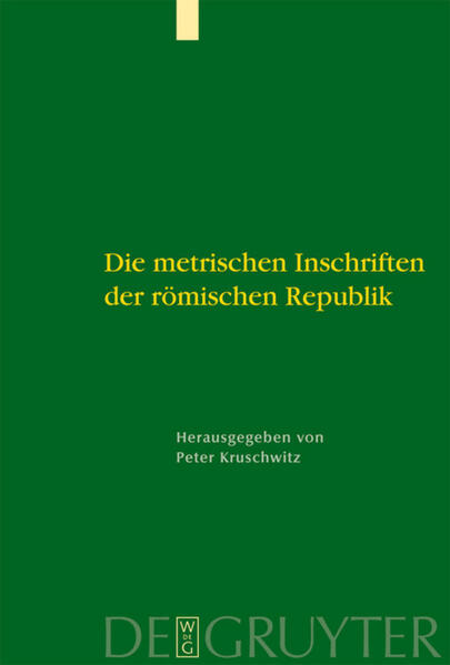 Produktbild: Die metrischen Inschriften der römischen Republik