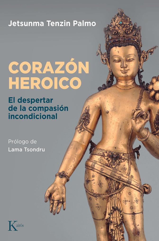 Produktbild: Corazón heroico | Jetsunma Tenzin Palmo