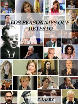 Produktbild: LOS PERSONAJES QUE DETESTO | E. Larby